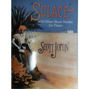 DOVER - S.Joplin "solace" And Other Short Works For Piano