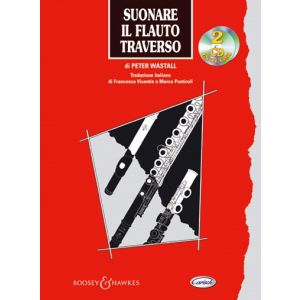 BOOSEY & HAWKES - P.Wastail Suonare Il Flauto Traverso