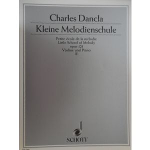 SCHOTT - S.Dancla Kleine Melodien-schule Violine Und Piano