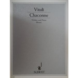 SCHOTT - Vitali Chaconne Violine Und Piano