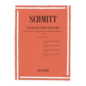 RICORDI - Schmitt Esercizi Preparatori Per Pianoforte