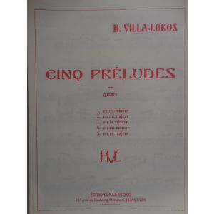 ESCHIG - H.Villa-Lobos Prelude n.2 En Mi Majeur Pour Guitar