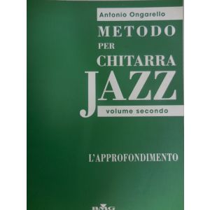 RICORDI - A.Ongarello Metodo Per Chitarra Jazz Vol.2 -l'appr