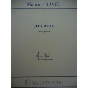 ESCHIG - M.Ravel Jeux D'eau Pour Piano